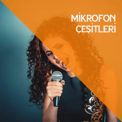 Mikrofon Çeşitleri